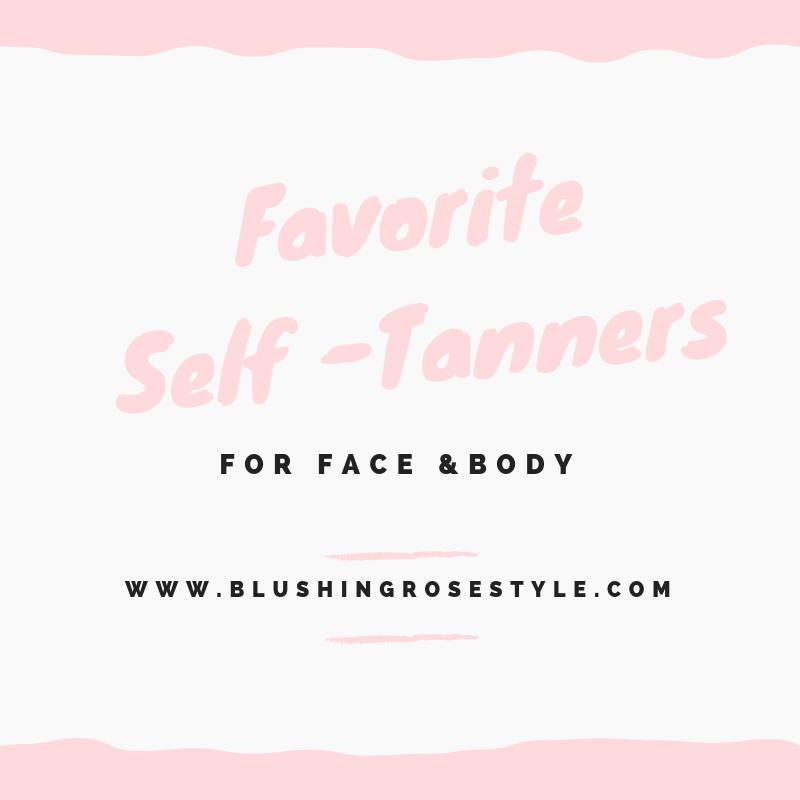 Favorite Self Tanners for Face and Body