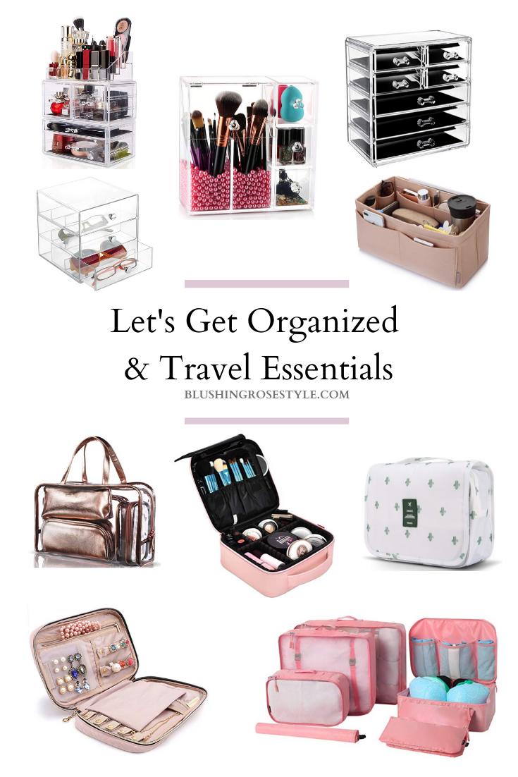 Let’s Get Organized and My Favorite Travel Essentials