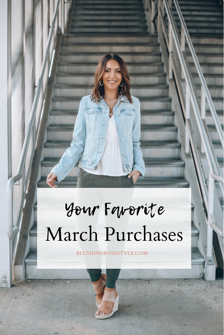 Your Favorite March Purchases