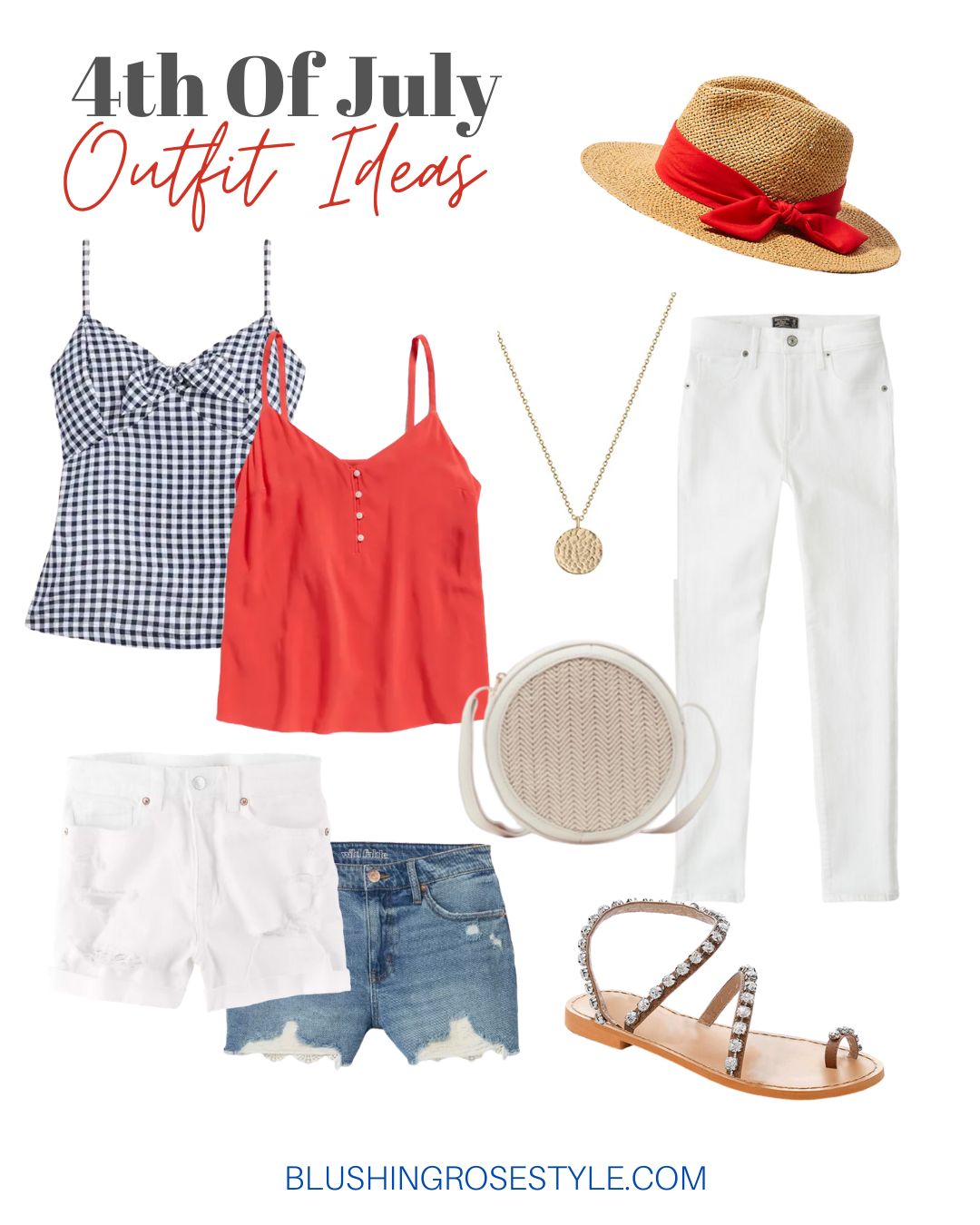 Red, White and Blue - Fourth of July Outfit Ideas - Blushing Rose Style ...