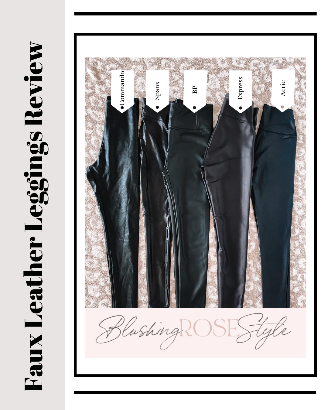 Best Faux Leather Leggings - Blushing Rose Style Blog