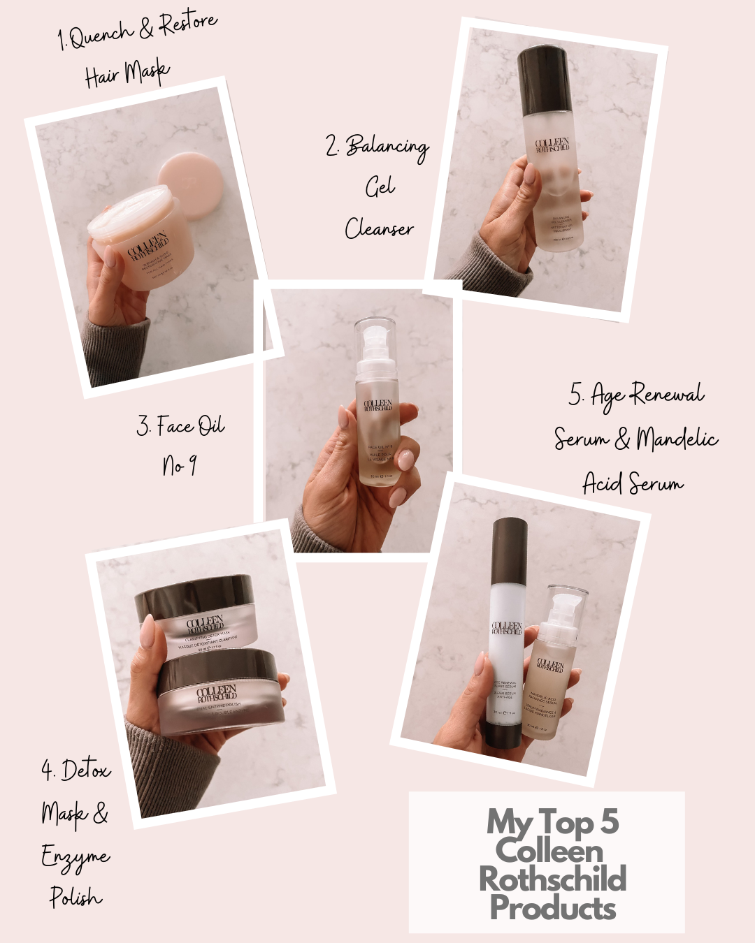 My Top 5 Colleen Rothschild Products