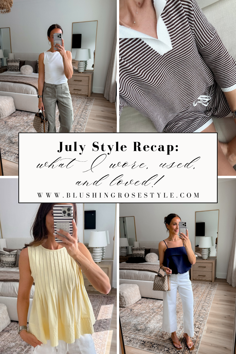 July Style Recap